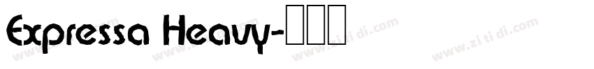 Expressa Heavy字体转换